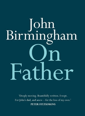 On Father by Birmingham, John