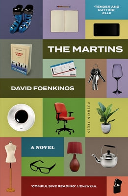 The Martins by Foenkinos, David