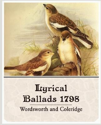 Lyrical Ballads 1798 by Wordsworth and Coleridge, And Coleridge