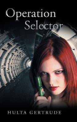 Operation Selector by Gertrude, Hulta