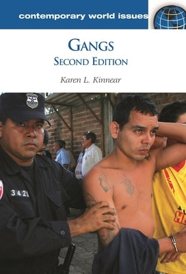 Gangs: A Reference Handbook by Kinnear, Karen L.