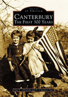 Canterbury: The First 300 Years by Orlomoski, Amy E.