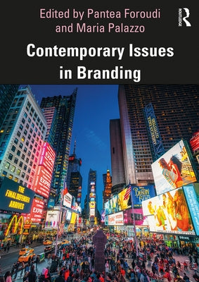 Contemporary Issues in Branding by Foroudi, Pantea