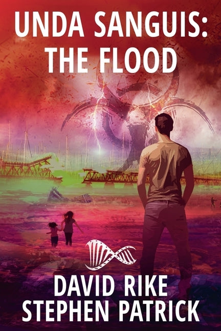 Unda Sanguis: The Flood by Rike, David