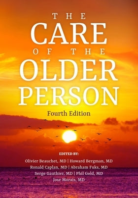 The Care of the Older Person by Bergman, Howard