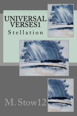 Universal Verses 1: Stellation by Stow12, M.