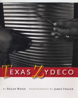 Texas Zydeco by Wood, Roger
