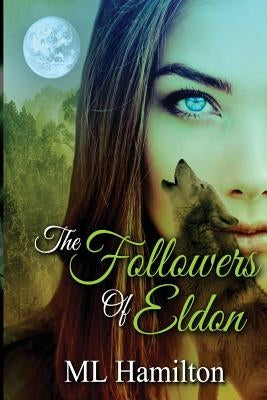 The Followers of Eldon: World of Samar by Hamilton, ML