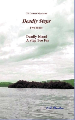Deadly Steps by Moulton, C. D.