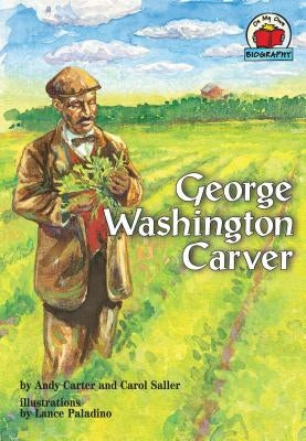 George Washington Carver by Carter, Andy