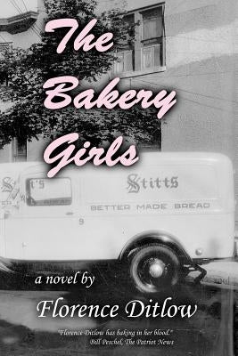 The Bakery Girls by Ditlow, Florence