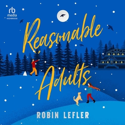Reasonable Adults by Lefler, Robin