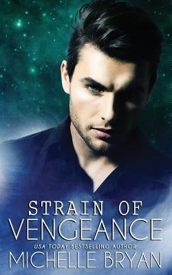 Strain of Vengeance by Jaycox, Rebecca