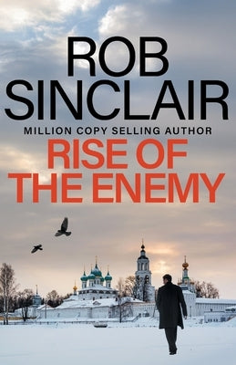Rise of the Enemy by Sinclair, Rob