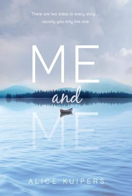 Me and Me by Kuipers, Alice