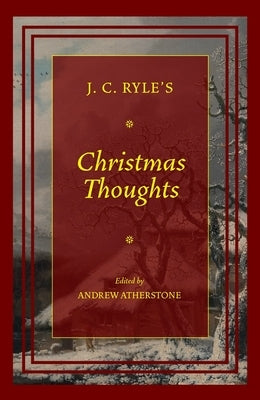 Christmas Thoughts by Ryl, J. C.