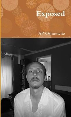 Exposed by Oshuewitz, Ap