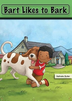 Bart Likes to Bark by Butler, Nathalie