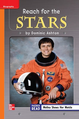 Reading Wonders Leveled Reader Reach for the Stars: Approaching Unit 6 Week 3 Grade 3 by McGraw Hill