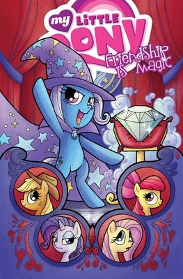 My Little Pony: Friendship Is Magic Volume 6 by Anderson, Ted