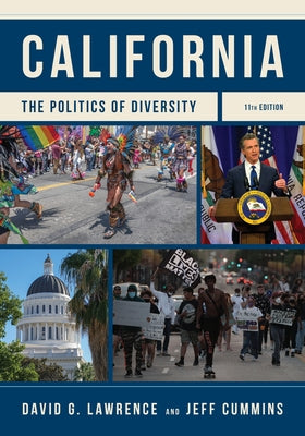 California: The Politics of Diversity by Lawrence, David G.