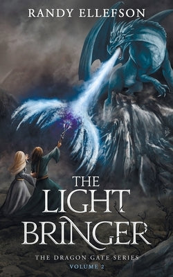 The Light Bringer by Ellefson, Randy