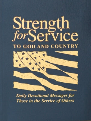 Strength for Service to God and Country-Navy by General Commission on Un Meth Men
