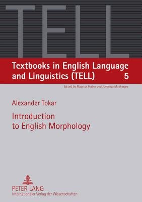 Introduction to English Morphology by Huber, Magnus