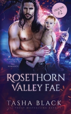 Rosethorn Valley Fae: Collection #2: Autumn Court by Black, Tasha