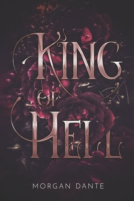 King of Hell: M/M Vampire/Fallen Angel Paranormal Romance by Dante, Morgan