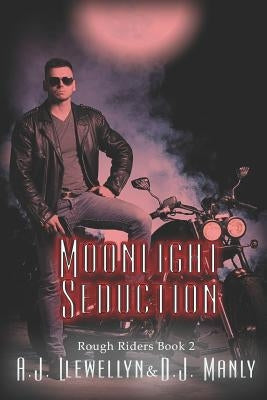 Moonlight Seduction by Manly, D. J.