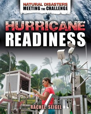 Hurricane Readiness by Seigel, Rachel