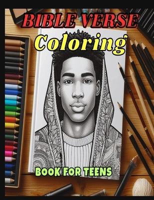 Bible Verse Coloring Book Teens by Cunningham, Elnora