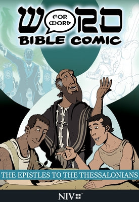 The Epistles to the Thessalonians: Word for Word Bible Comic: NIV Translation by Amadeus Pillario, Simon