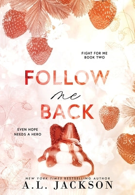 Follow Me Back (Hardcover) by Jackson, A. L.