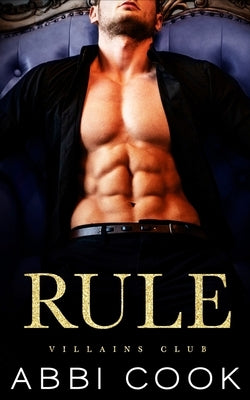 Rule by Cook, Abbi