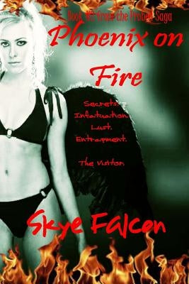 Phoenix on Fire by Publications, Goodtimes
