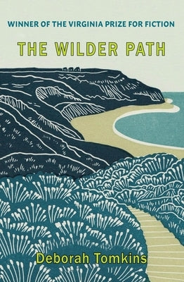 The Wilder Path by Tomkins, Deborah