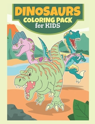 Dinosaurs Coloring Pack For Kids: Coloring Book For kids, Birthday Party Activity, Dino Coloring Book,60 Coloring Pages, 8 1/2 x 11 inches, Dinosaur A by Mh, Nano