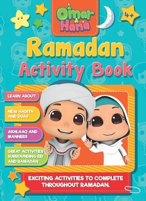Omar & Hana Ramadan Activity Book: Exciting Activities to Complete Throughout Ramadan by Digital Durian Astro &.