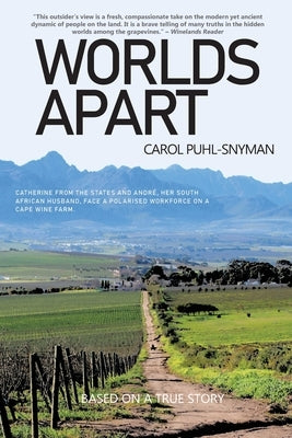 Worlds Apart by Puhl-Snyman, Carol