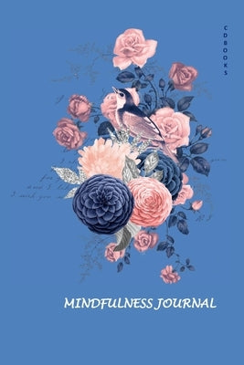 Mindfulness Journal by Books, CD