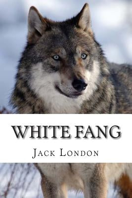 White Fang by London, Jack