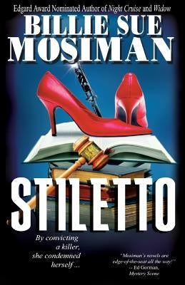 Stiletto by Mosiman, Billie Sue