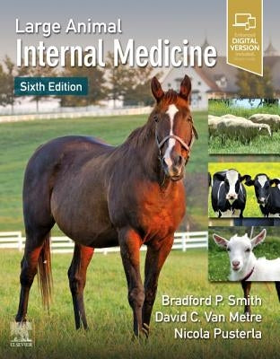 Large Animal Internal Medicine by Smith, Bradford P.