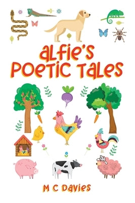 Alfie's Poetic Tales by Davies, MC