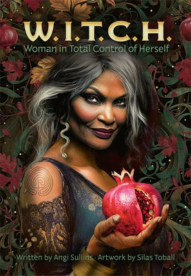 W.I.T.C.H. Tarot by Sullins, Angi