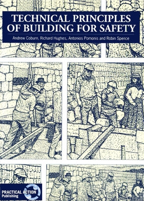 Technical Principles of Building for Safety by Coburn, Andrew
