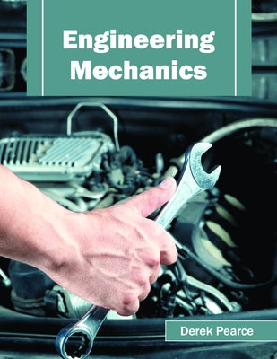 Engineering Mechanics by Pearce, Derek