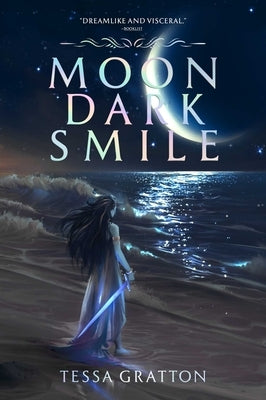 Moon Dark Smile by Gratton, Tessa